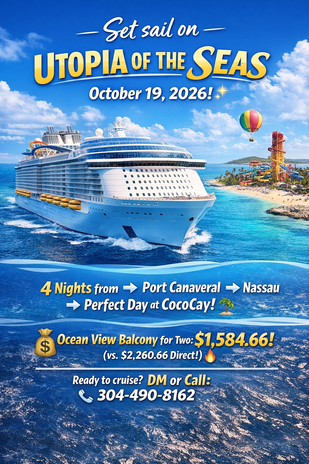 Utopia of the Seas
October 19, 2026